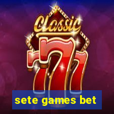 sete games bet